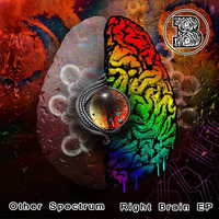 Other Spectrum - Right Brain EP [Free Download]