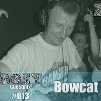 Boey Guestmix - Bowcat [#013] by Boey Audio