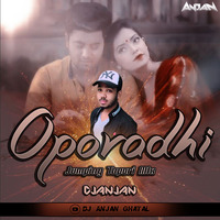 Oporadhi - Jumping Tapori Mix - DjAnjaN by Dj Anjan Ghatal