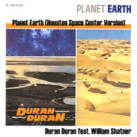 Planet Earth (Houston Space Center Version) - Duran Duran feat. William Shatner by Jeroen Vlug