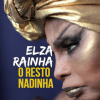 Escuta Essa 81 - Elza Rainha O Resto Nadinha by Escuta Essa Review