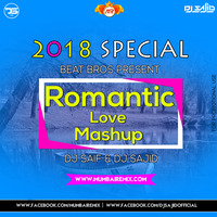 Romantic Love Mashup - DJ Saif X DJ Sajid [wWw.MumbaiRemix.Com] by MumbaiRemix India™