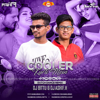 Cooler Kurti Mai (Dutch Remix) Dj Bittu x Dj Ashif [wWw.MumbaiRemix.Com] by MumbaiRemix India™