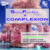 complexion - guest mix - soulflares music @674fm # 16 by codec7