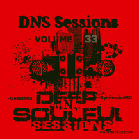 DNS Sessions Vol.33 GuestMix by SydmosoulSG [KwaZulu-Natal,Durban,South Africa]-Shades Of Deep Session- by DNS Sessions - Deep N Soulful Sessions
