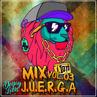 Dj Locks - Mix J.U.E.R.G.A Vol.03 (Te Bote) by Dj Locks Perú