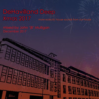 DeHavilland Deep Xmas 2017 by John Mulligan