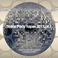 Dark MirrorBall vs RetroModern Xmas Party 2017 pt.1 by John Mulligan