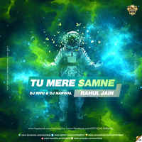 Tu Mere Samne - Rivu x Narwal by RIVÜ