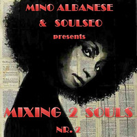 Mixing 2 Souls #2 by SoulSeo Dee J
