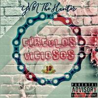 YVM The Hunter - Círculos Viciosos 2.0 by YVM The Hunter