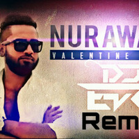Nurawani Anushka Udana (Dj EvO RemiX) by DJ EvO