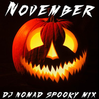 November - Spooky Mix ⬇️FREE DOWNLOAD⬇️ by Nico The Nomad