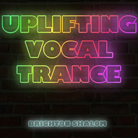 Uplifting Vocal Trance _ Mix 2014 by Brighton Shalom
