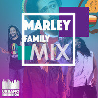 Marley Family Mix (Urbano 106) by Urbano 106 FM