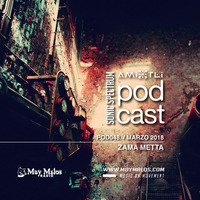 POD048 Zama Metta by Amixtli