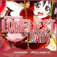 「HHD」 Loneliest Baby - German GroupCover by HaruHaruDubs