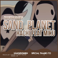「HHD」 Sand Planet - German GroupCover by HaruHaruDubs