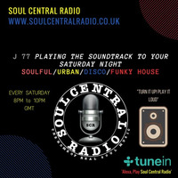 24.03 Digital Soul Session - LIVE on Soulcentralradio.co.uk by J 77