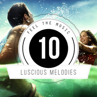 ★ Luscious Melodies 10 ★ Progressive House / Trance Mix 2012 by Tukancheez / Luscious Melodies