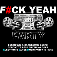 January 2013 F#CK YEAH PARTY First Set by DJ Shok