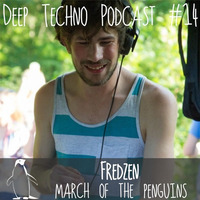 Fredzen - Deep Techno Podcast #14 by Deep Techno Sounds