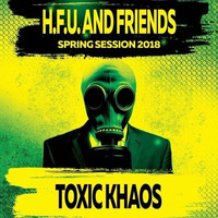Toxic Khaos @ Hard Force United Radio (Spring Session 2018) by SCHEPPERRELLA