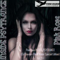 PinkRose INSiDE PSYTRANCE (ED Baxxter - Black Water Special Edition)  21-1 by Wafaa Alamri (PinkRose158)