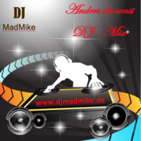 Anders als sonst DJ Mix by DJMadMike