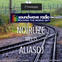 NoirLize Meets AliasDJ by NoirLize Soulful Vibes