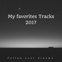 My favorites Tracks 2017 by Javier Borja