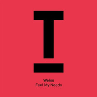 Weiss (UK) - Feel My Needs (Original Mix) by Tech House Club