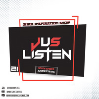 SESSION - 21 by Jus Listen