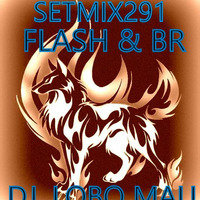 SETMIX291 by DJ LOBO MAU