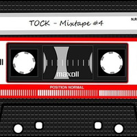 Mixtape #04 by TOCK