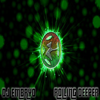 DJ Embryo - Rolling Deeper Mix by DJ Embryo
