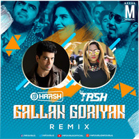 Galla Goriyan (HT Remix) - DJ Harsh Bhutani &amp; DJ Tash by MP3Virus Official