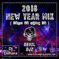 2018 - New Year Mix - Dj Dilhara - DEVIL DJZ by DJ Dilhara