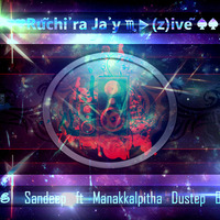 2D18 සිරවී Sandeep ft Manakkalpitha Dubstep Bass Mixtap - DJ Ruchira ®Dark Massive DJ ™ by Ruchira Jay Remix