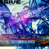 2D18 12 Min බූට් ස්ටයිල් SpD Live SX  Mixtap Vol 3- DJ Ruchira ®  Dark Massive DJ ™ by Ruchira Jay Remix