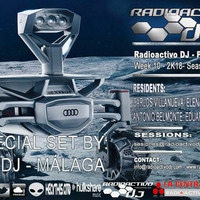 RADIOACTIVO DJ S10-2018 BY CARLOS VILLANUEVA by Carlos Villanueva