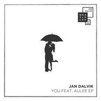 Jan Dalvik - You feat. Aulee EP