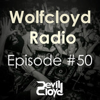 Wolfcloyd Radio #50 by Devilcloyd