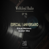 Wolfcloyd Radio #55 Guest Mix: Edur Medina (First Aniversary) by Devilcloyd