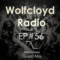 Wolfcloyd Radio #56 Guest Mix: Atmozphere by Devilcloyd