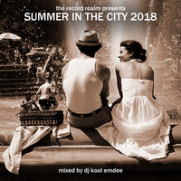 Summer In The City 2018 by The Record Realm