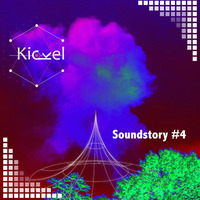 Soundstory #4 by Martin Kickel