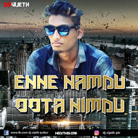 Enne Namdu Oota Nimdu(KANAKA) REMIX DJ VIJETH.mp3-1 by dj vijeth puttur