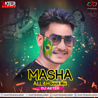 Masha Allah  Offlcial Hard Remix DJ AkTer by DJ Akter Bangladesh 