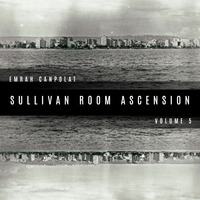 Emrah Canpolat - Sullivan Room Ascension Podcast 5 by Emrah Canpolat